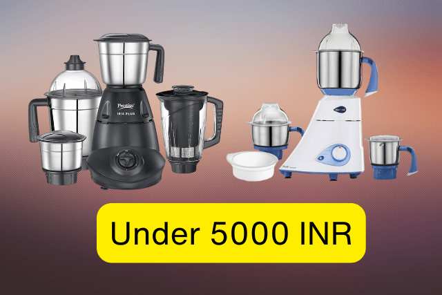 Best Mixer Grinders in India Under 5000 Rupees: Features and Benefits